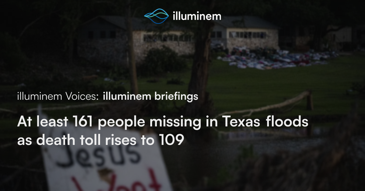 At least 161 people missing in Texas floods as death toll rises to 109 ...