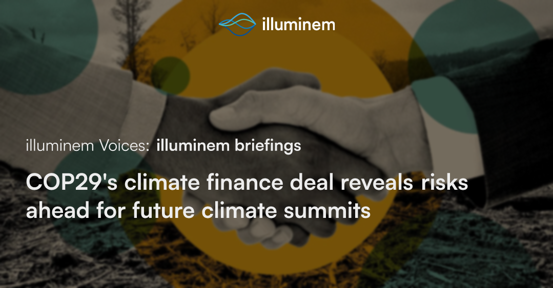 COP29's Climate Finance Deal Reveals Risks Ahead For Future Climate ...