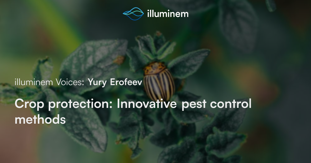 Crop protection: Innovative pest control methods | illuminem