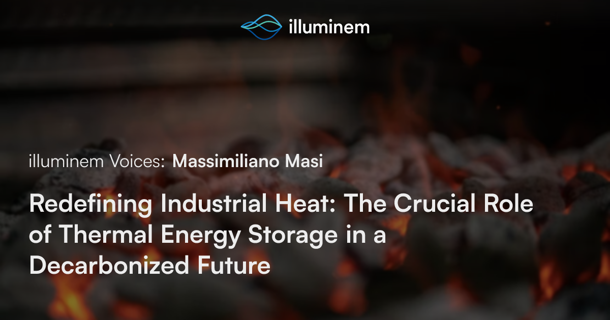 Redefining Industrial Heat: The Crucial Role of Thermal Energy Storage ...