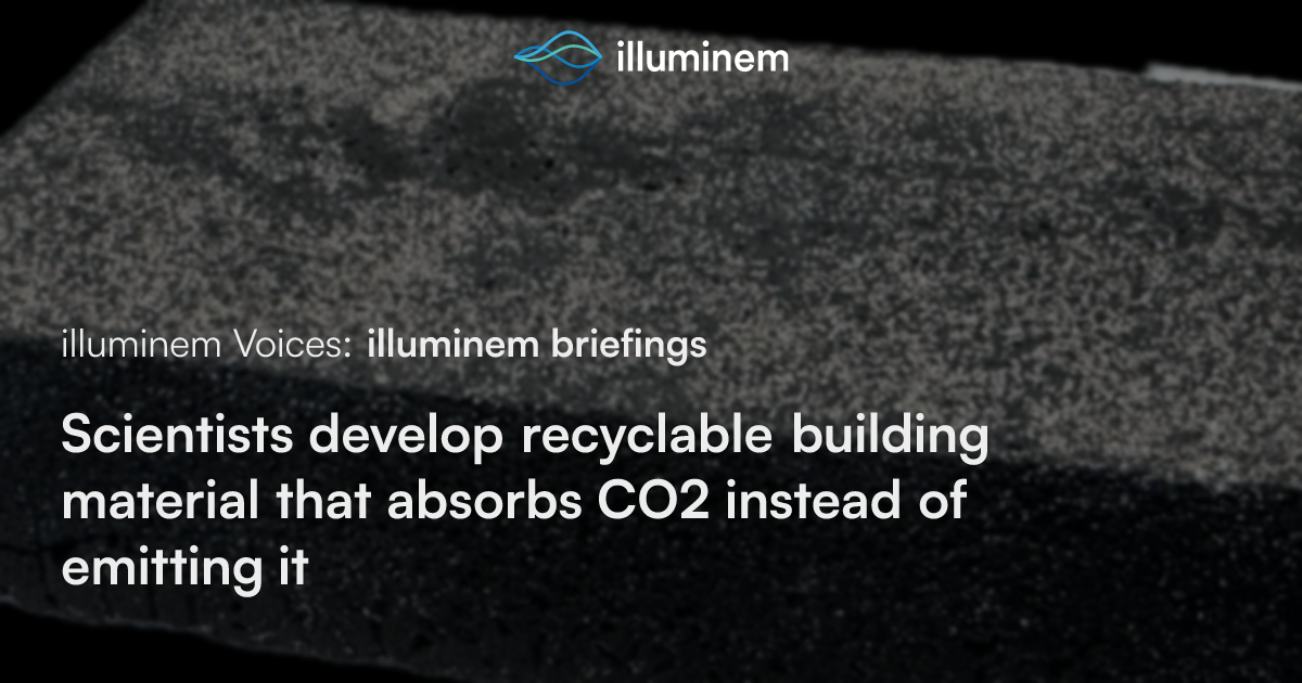 Scientists develop recyclable building material that absorbs CO2 ...