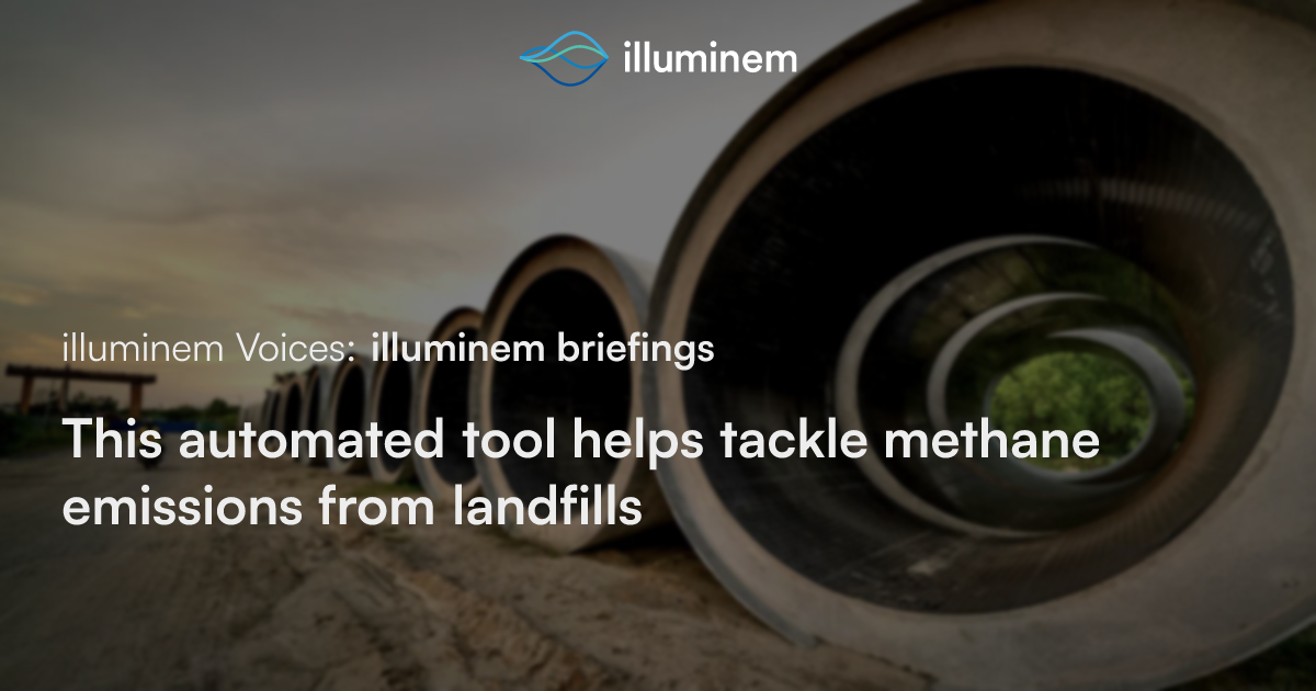 This automated tool helps tackle methane emissions from landfills ...