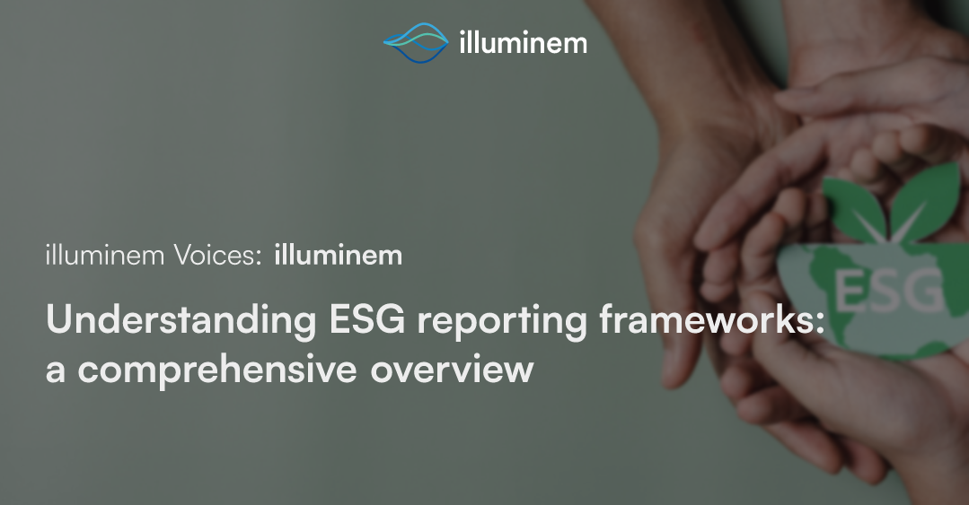 Understanding ESG Reporting Frameworks: A Comprehensive Overview ...