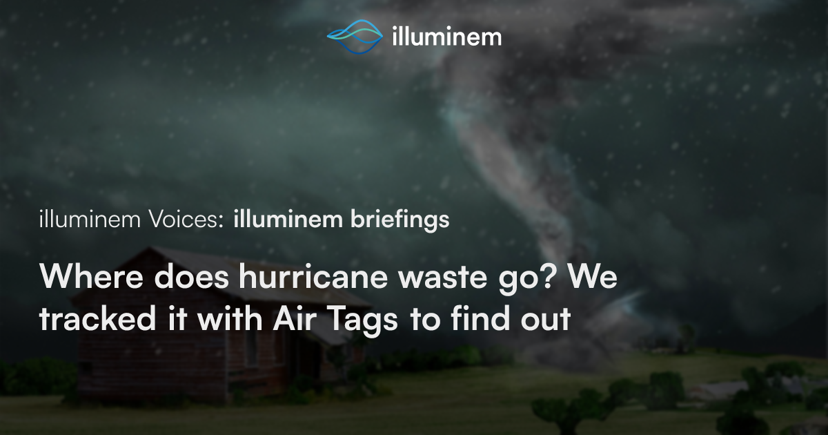 Where does hurricane waste go? We tracked it with Air Tags to find out ...
